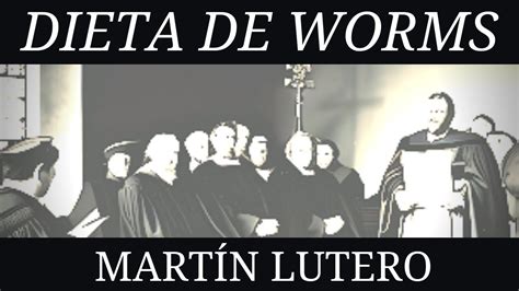 A Dieta de Worms: Crítica Religiosa e Acusações de Heresia Contra Martinho Lutero em 1521